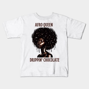 Afro Queen Drippin' Chocolate Kids T-Shirt